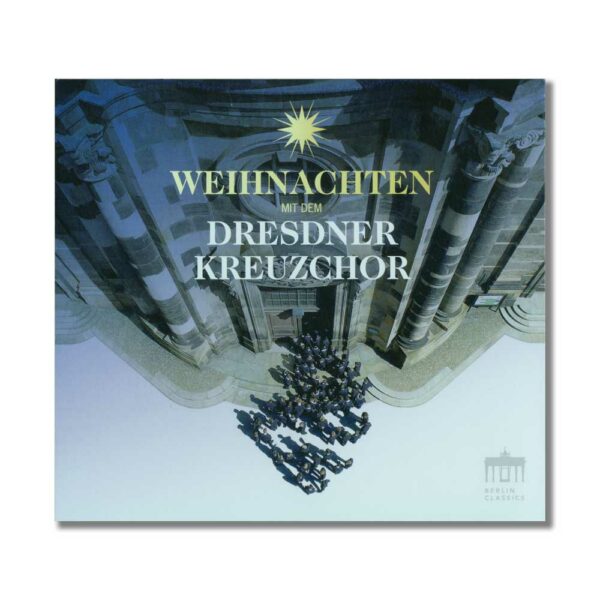 CD Weihnachten mit dem Dresdner Kreuzchor, Coverfront